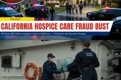 FBI Busts $50 Million Hospice Fraud in California — 15 Doctors and Nurses Charged